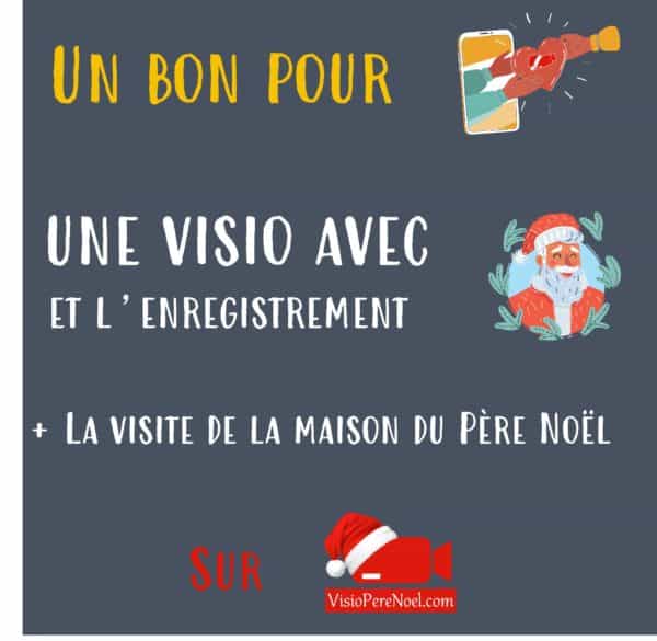 Carte cadeau pour le PACK visio avec Père Noël et l'enregistrement + la visite de la maison